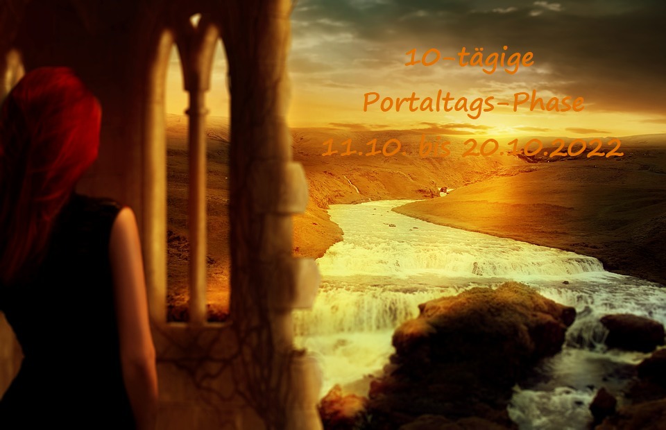 10-tägige Portaltags-Phase im Oktober
